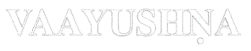 VAAYUSHNA TECHNOLOGIES